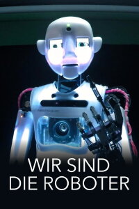Wir sind die Roboter (2018)