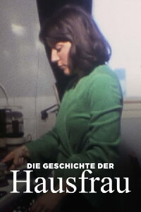 Wir sind keine Puppen! - Die Geschichte der Hausfrau (2022)
