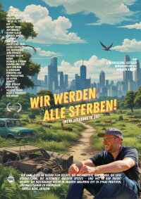 Wir werden alle sterben! (2024)