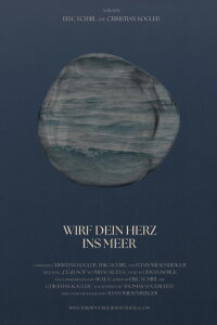 Wirf dein Herz ins Meer (2025)