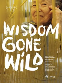 Wisdom Gone Wild (2022)
