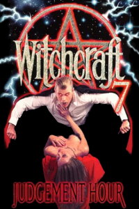 Witchcraft VII: Judgement Hour (1995)