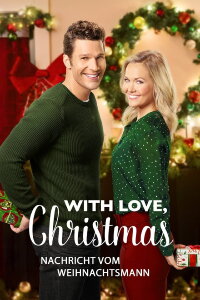 With Love, Christmas - Nachricht vom Weihnachtsmann (2017)