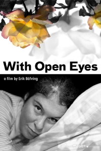 With Open Eyes (2013)