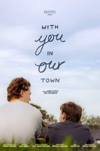 With You, in Our Town (2024)