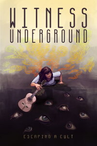 Witness Underground (2024)