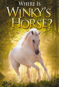 Wo ist Winkys Pferd? (2007)