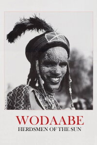 Wodaabe: Herdsmen of the Sun (1989)