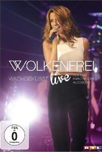Wolkenfrei - Wachgeküsst live - aus dem Parktheater Augsburg (2015)