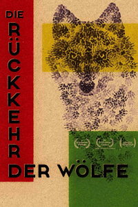 Wolves Return (2019)