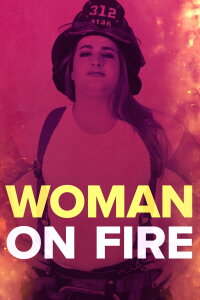 Woman on Fire (2016)