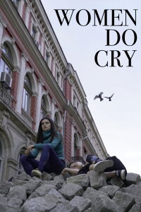 Women Do Cry (2022)