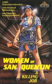Women of San Quentin - A Killing Job (1983)