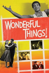 Wonderful Things! (1958)
