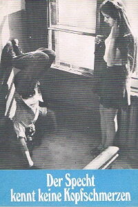 Woodpeckers Don't Get Headaches (1975)