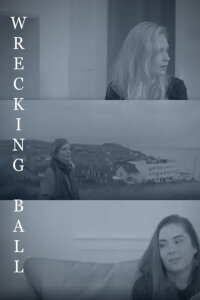 Wrecking Ball (2020)