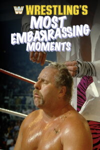 Wrestling's Most Embarrassing Moments (1987)