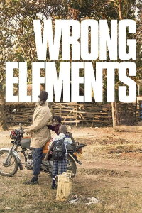 Wrong Elements (2017)