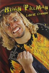 WWE: Brian Pillman - Loose Cannon (2006)