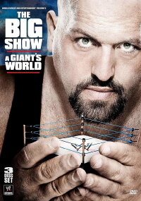 WWE: The Big Show - A Giant's World (2011)