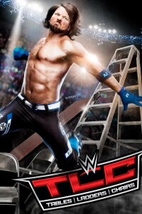 WWE TLC: Tables, Ladders & Chairs 2016 (2016)