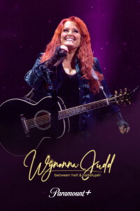 Wynonna Judd: Between Hell and Hallelujah (2023)