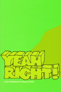 Yeah Right! (2003)