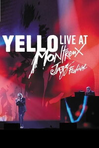 Yello - Live At Montreux Jazz Festival 2017 (2020)