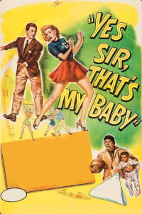 Yes Sir, That's My Baby (1949)