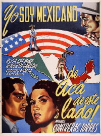 Yo soy Mexicano de acá de este lado (1952)