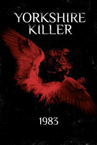 Yorkshire Killer: 1983 (2009)