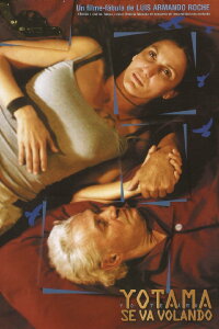 Yotama se va volando (2013)