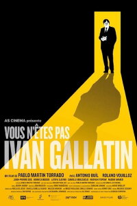 You Are Not Ivan Gallatin (2023)