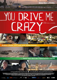 You Drive Me Crazy (2012)