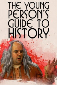 Young Person's Guide to History (2008)