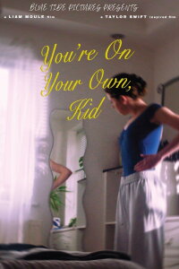 YOU'RE ON YOUR OWN, KID (2024)