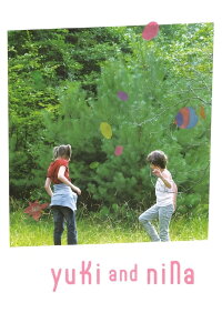 Yuki & Nina (2009)