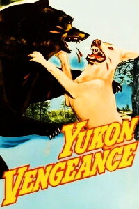 Yukon Vengeance (1954)