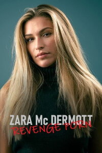 Zara McDermott - Revenge Porn (2020)