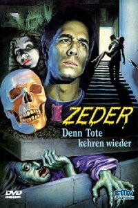 Zeder - Denn Tote kehren wieder (1983)