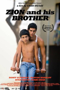 Zion & His Brother (2009)