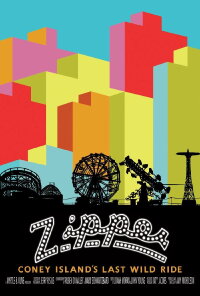 ZIPPER: Coney Island's Last Wild Ride (2013)