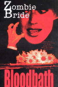 Zombie Bride Bloodbath (2000)