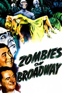 Zombies on Broadway (1945)