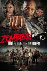 Zombies! Überlebe die Untoten (2016)