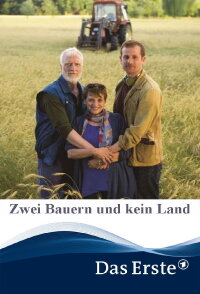 Zwei Bauern und kein Land (2017)