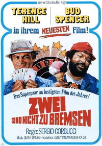 Zwei sind nicht zu bremsen (1978)