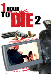 1 Hour to Die 2 Trailer