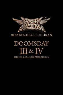 10 BABYMETAL BUDOKAN - DOOMSDAY III & IV Trailer