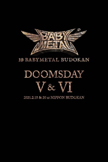 10 BABYMETAL BUDOKAN - DOOMSDAY V & VI Trailer
